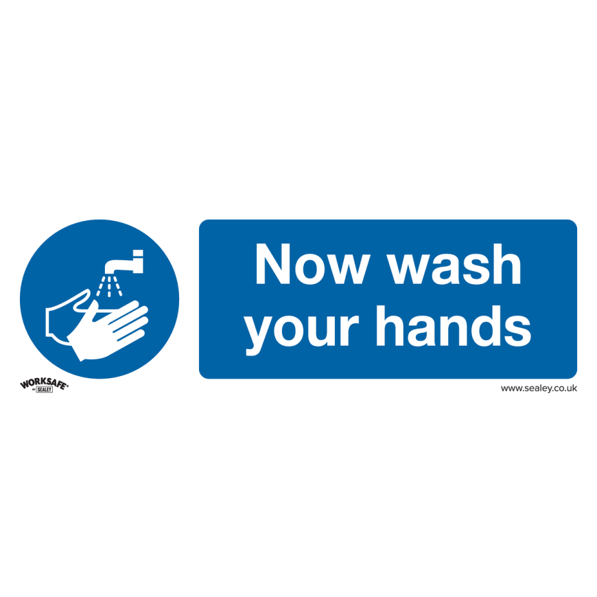 Now Wash Your Hands - Mandatory Safety Sign - Rigid Plastic